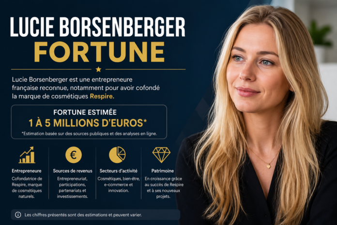 Lucie Borsenberger fortune